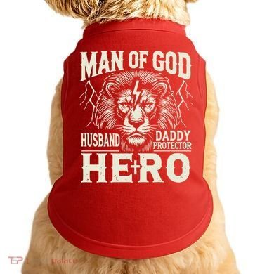 Man Of God Husband Daddy Protector Hero Doggie Tank