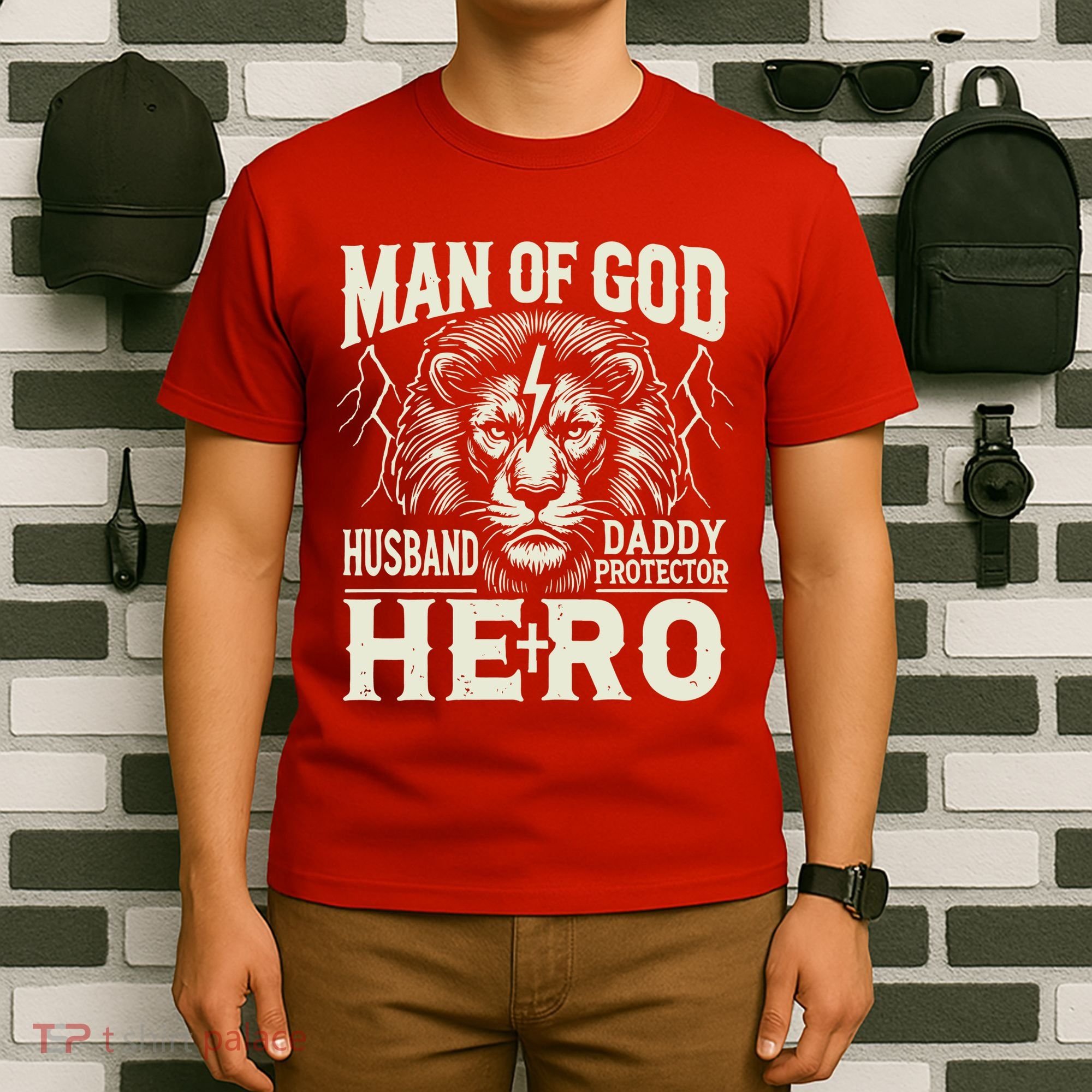 Man Of God Husband Daddy Protector Hero T-Shirt