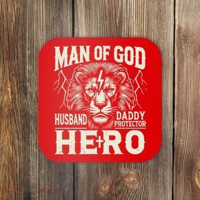 Man Of God Husband Daddy Protector Hero Coaster