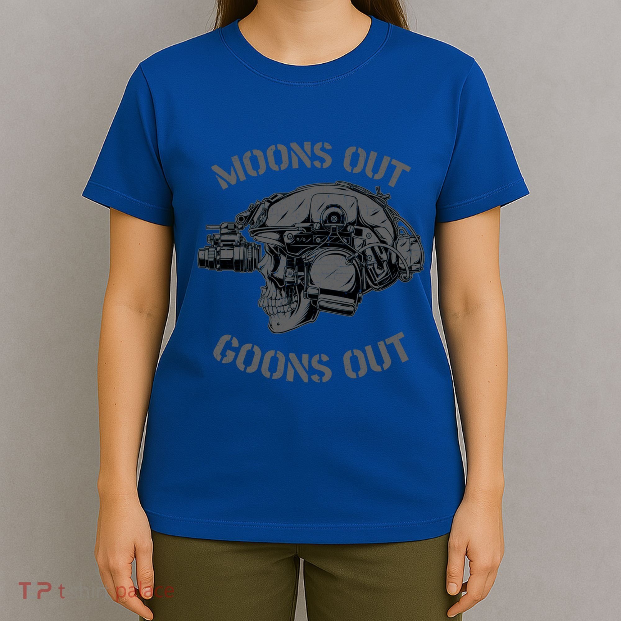 Moons Out Goons Out Skull Helmet Nvgs Military S Gift T-Shirt