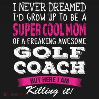 Mom Of Golf Coach Funny I Never Dreamed Cool Gift Doggie Tank thumb 4