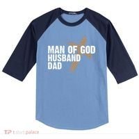 Man Of God Husband Dad Religious Cross FatherS Day Faith Raglan Baseball Sleeve Shirt thumb 0