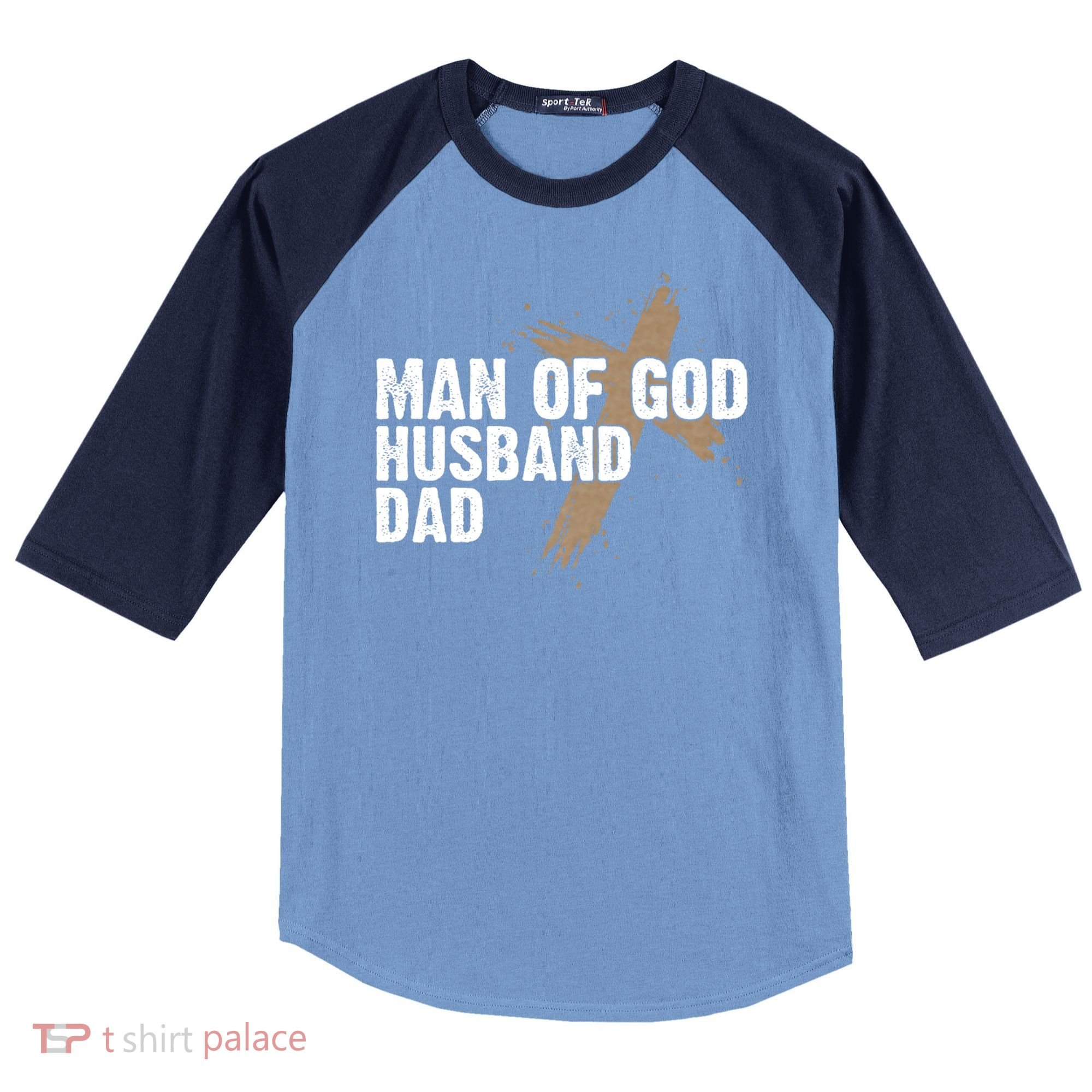 Man Of God Husband Dad Religious Cross FatherS Day Faith Raglan Baseball Sleeve Shirt