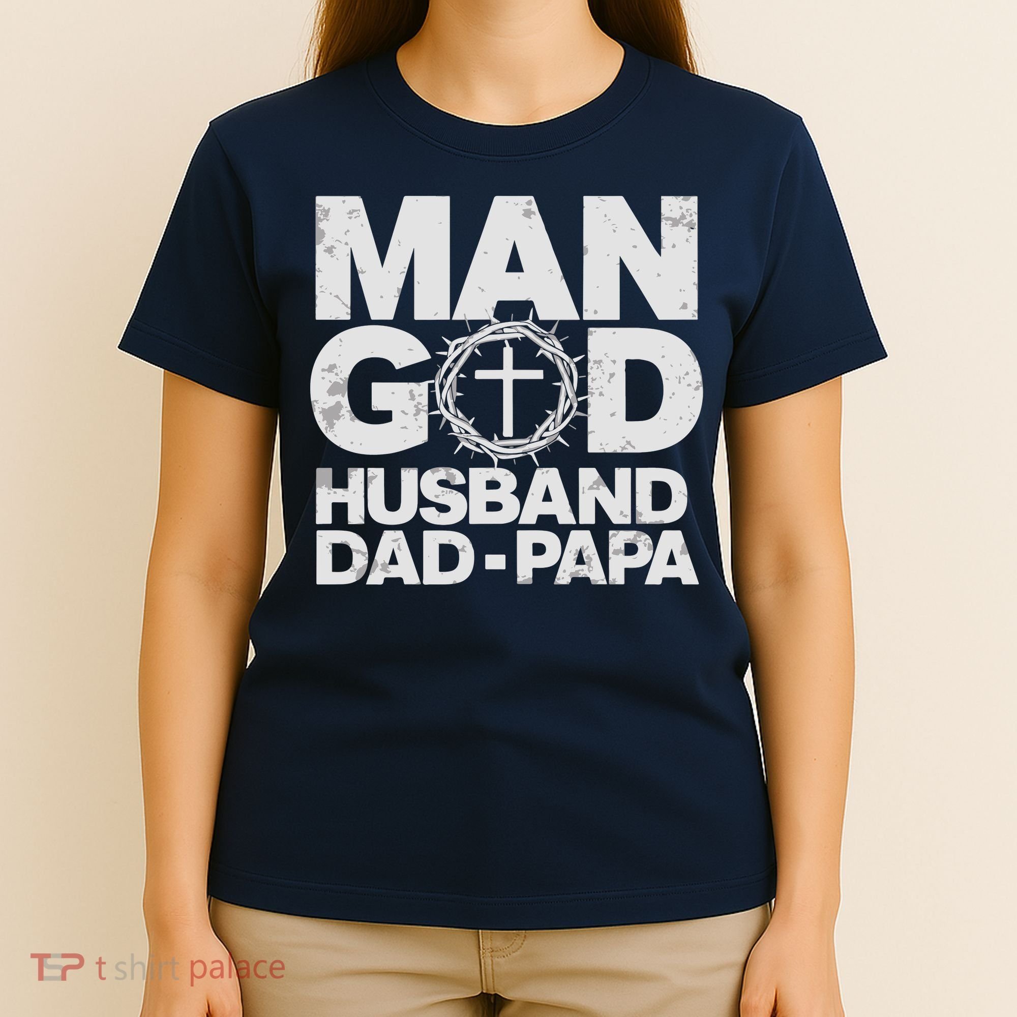 Man Of God Husband Dad Papa Grandpa Dad Father's Day T-Shirt