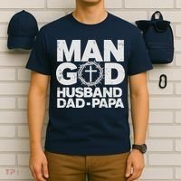 Man Of God Husband Dad Papa Grandpa Dad Father's Day T-Shirt thumb 6