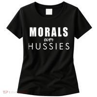 Morals Over Hussies Women's T-Shirt thumb 0