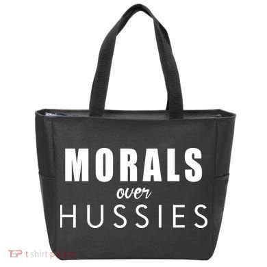 Morals Over Hussies Tote Bag