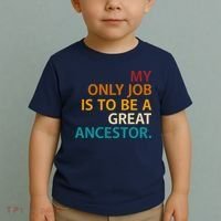 My Only Job Is To Be A Great Ancestor. Toddler T-Shirt thumb 2