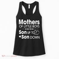 Mothers Of Litter Boys Work From Son Up To Son Down Son Women's Tank Top thumb 0