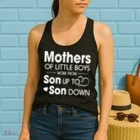 Mothers Of Litter Boys Work From Son Up To Son Down Son Women's Tank Top thumb 2