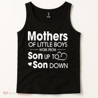 Mothers Of Litter Boys Work From Son Up To Son Down Son Tank Top thumb 2