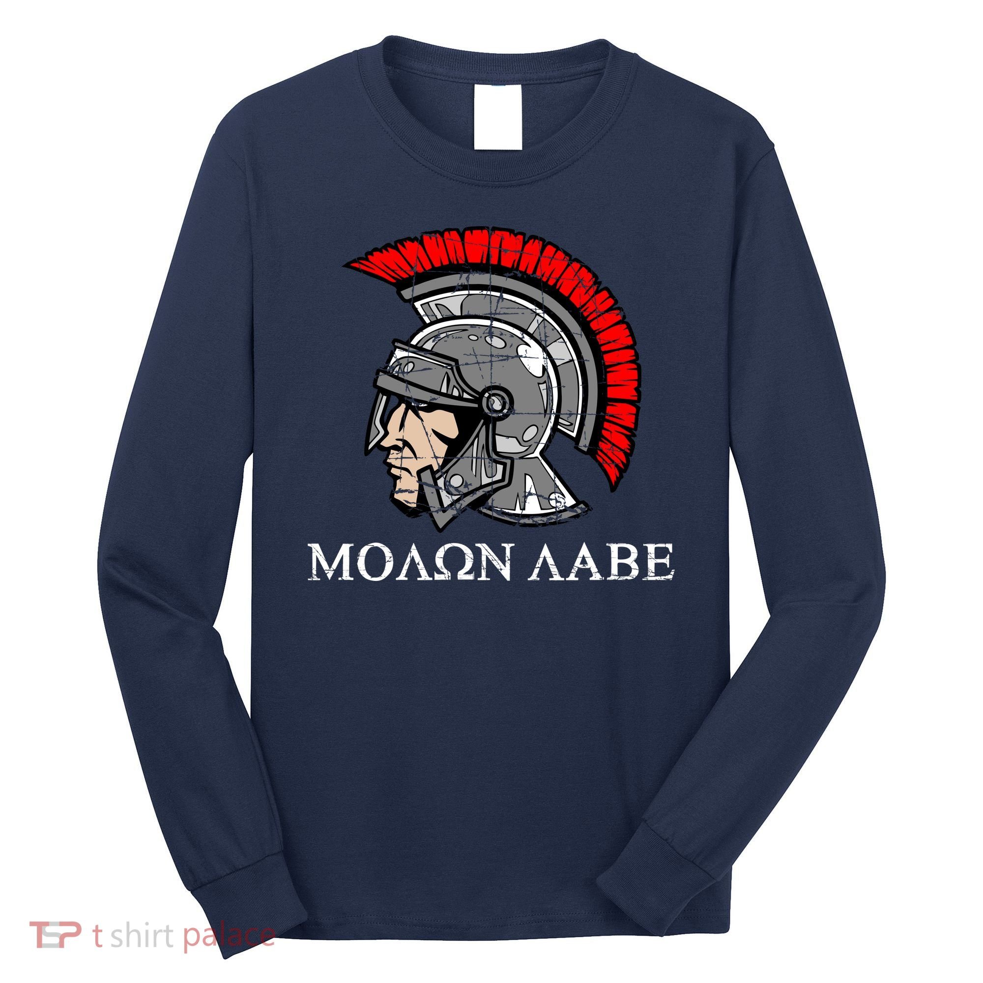 Molon Labe - Spartan Helmet Greek - Come and Take Long Sleeve Shirt