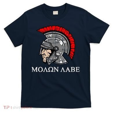 Molon Labe - Spartan Helmet Greek - Come and Take T-Shirt
