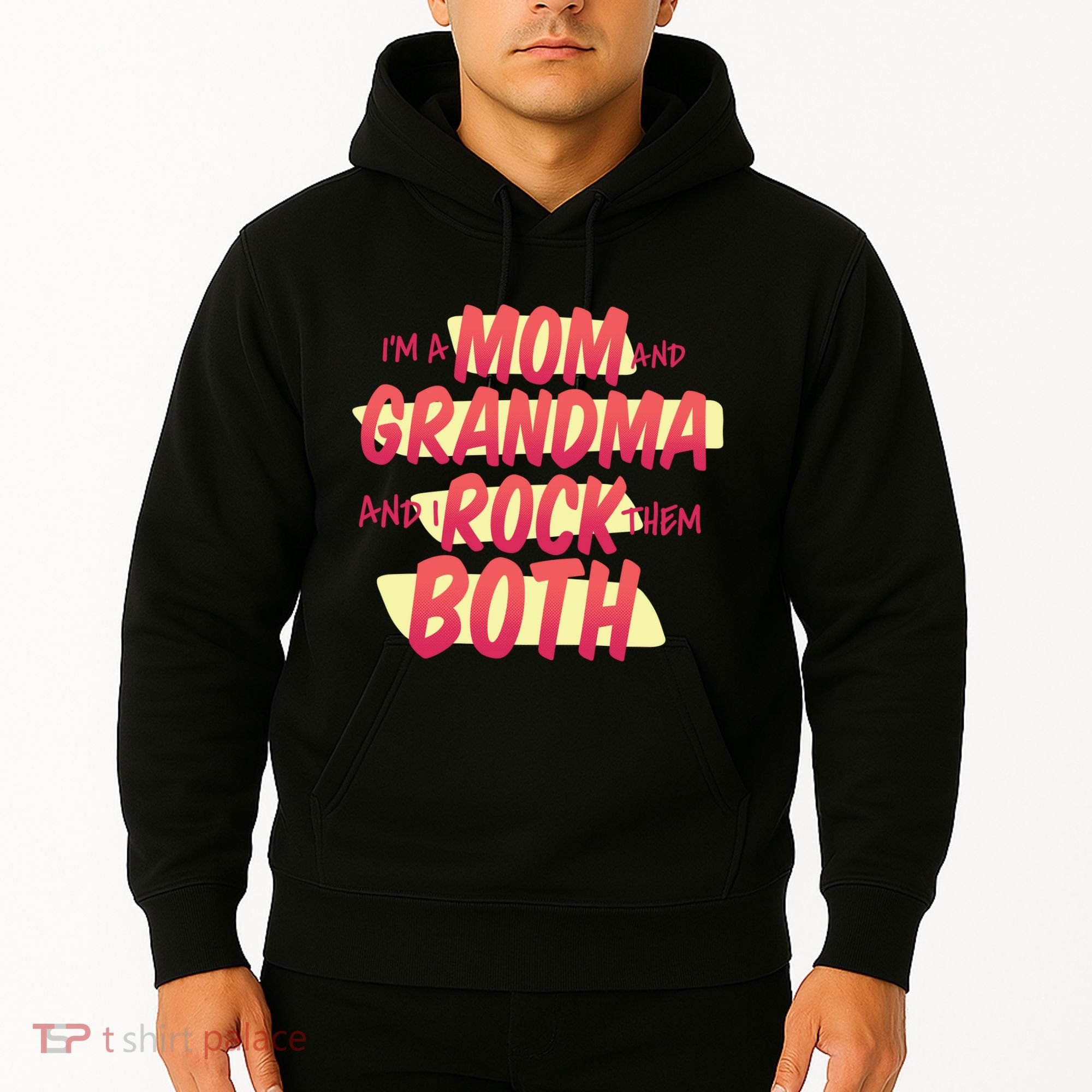 Mom And Grandma Rock Them Both Hoodie