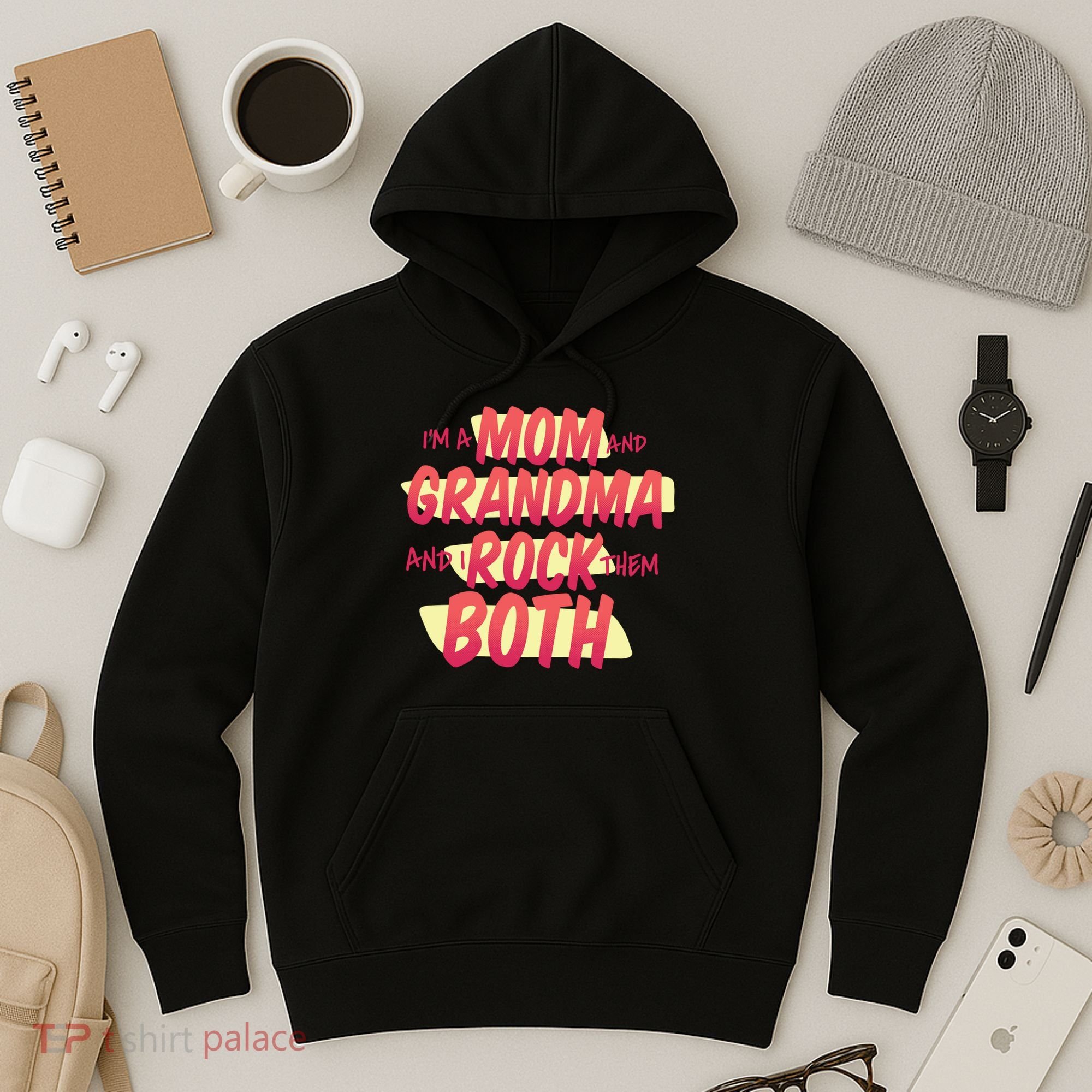 Mom And Grandma Rock Them Both Hoodie