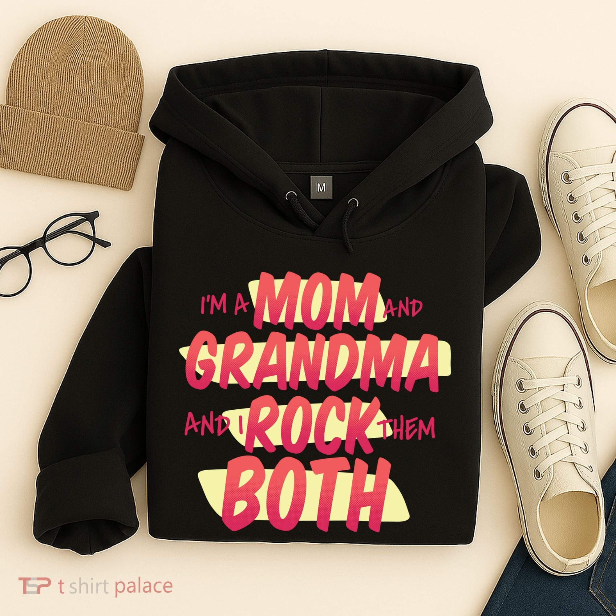 Mom And Grandma Rock Them Both Hoodie