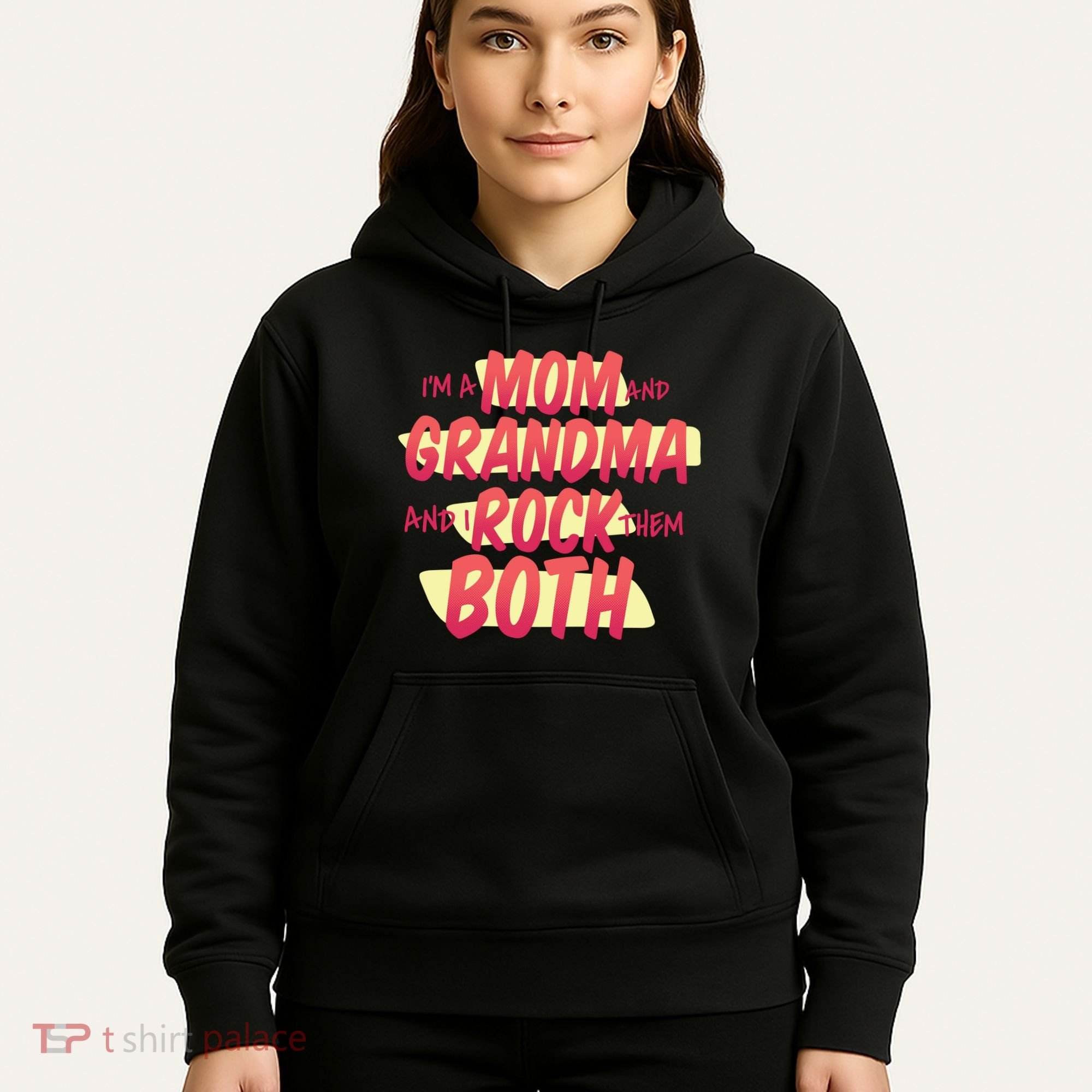 Mom And Grandma Rock Them Both Hoodie
