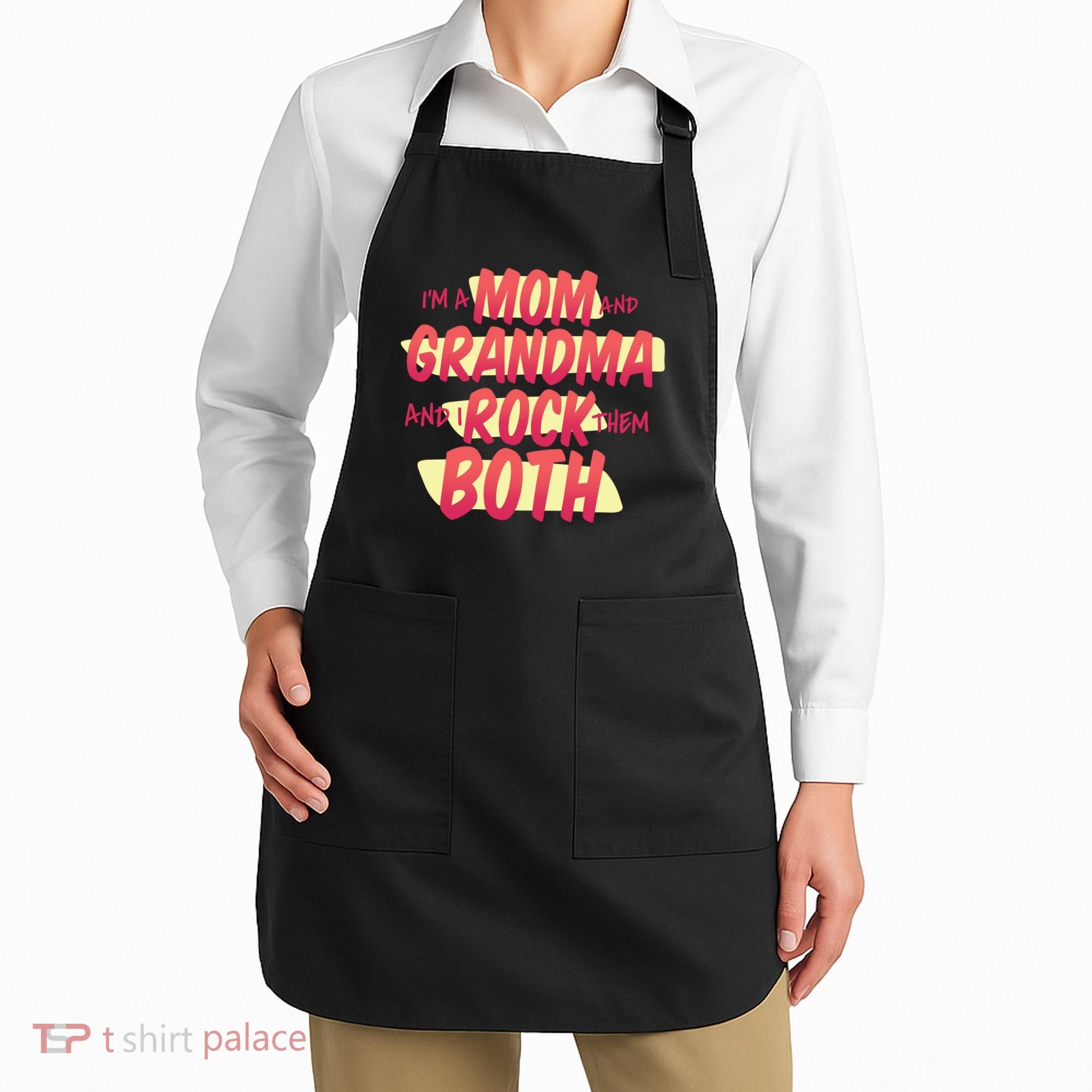Mom And Grandma Rock Them Both Apron