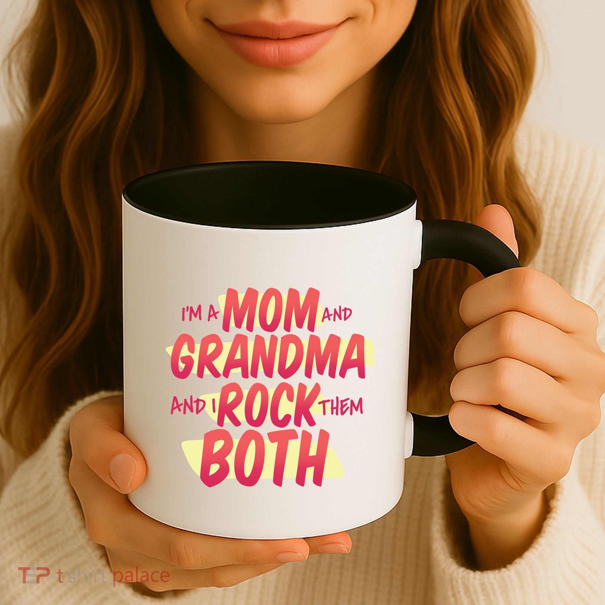 Mom And Grandma Rock Them Both Coffee Mug