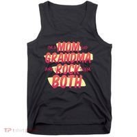 Mom And Grandma Rock Them Both Tank Top thumb 0