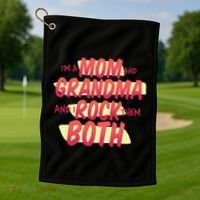 Mom And Grandma Rock Them Both Golf Towel thumb 1