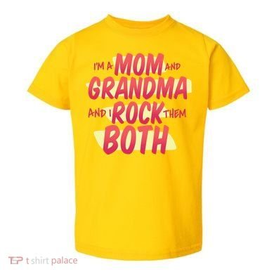 Mom And Grandma Rock Them Both Toddler T-Shirt