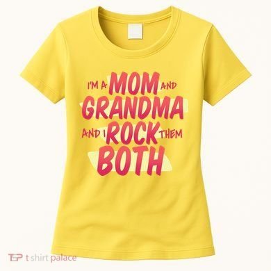 Mom And Grandma Rock Them Both Women's T-Shirt