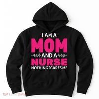 Mom and Nurse Nothing Scares Me Hoodie thumb 0
