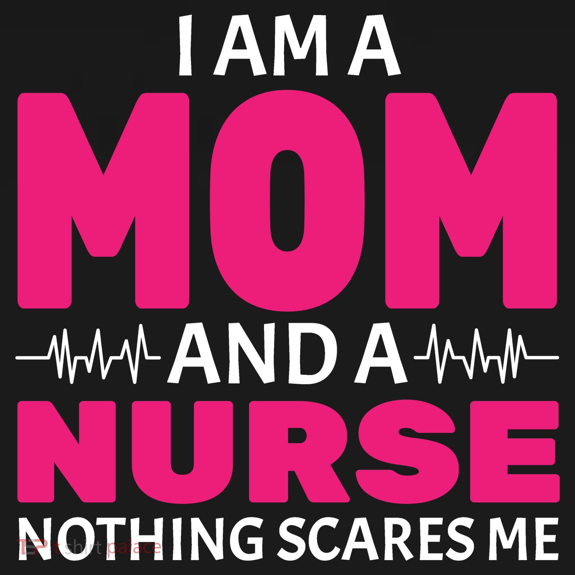 Mom and Nurse Nothing Scares Me Baby Bodysuit