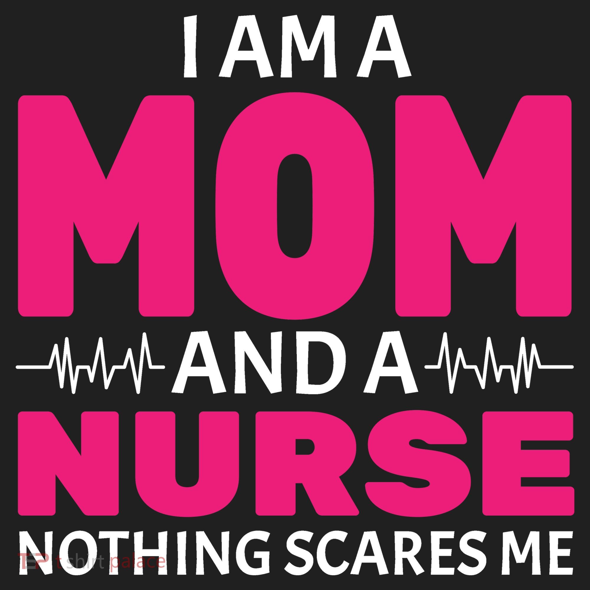 Mom and Nurse Nothing Scares Me Hat