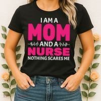 Mom and Nurse Nothing Scares Me Women's T-Shirt thumb 2