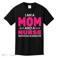 Mom and Nurse Nothing Scares Me Kids T-Shirt thumb 0