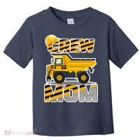 Mom Birthday Crew Construction Party Toddler T-Shirt thumb 0