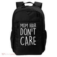 Mom Hair Don't Care Backpack thumb 0