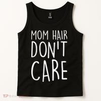 Mom Hair Don't Care Tank Top thumb 2