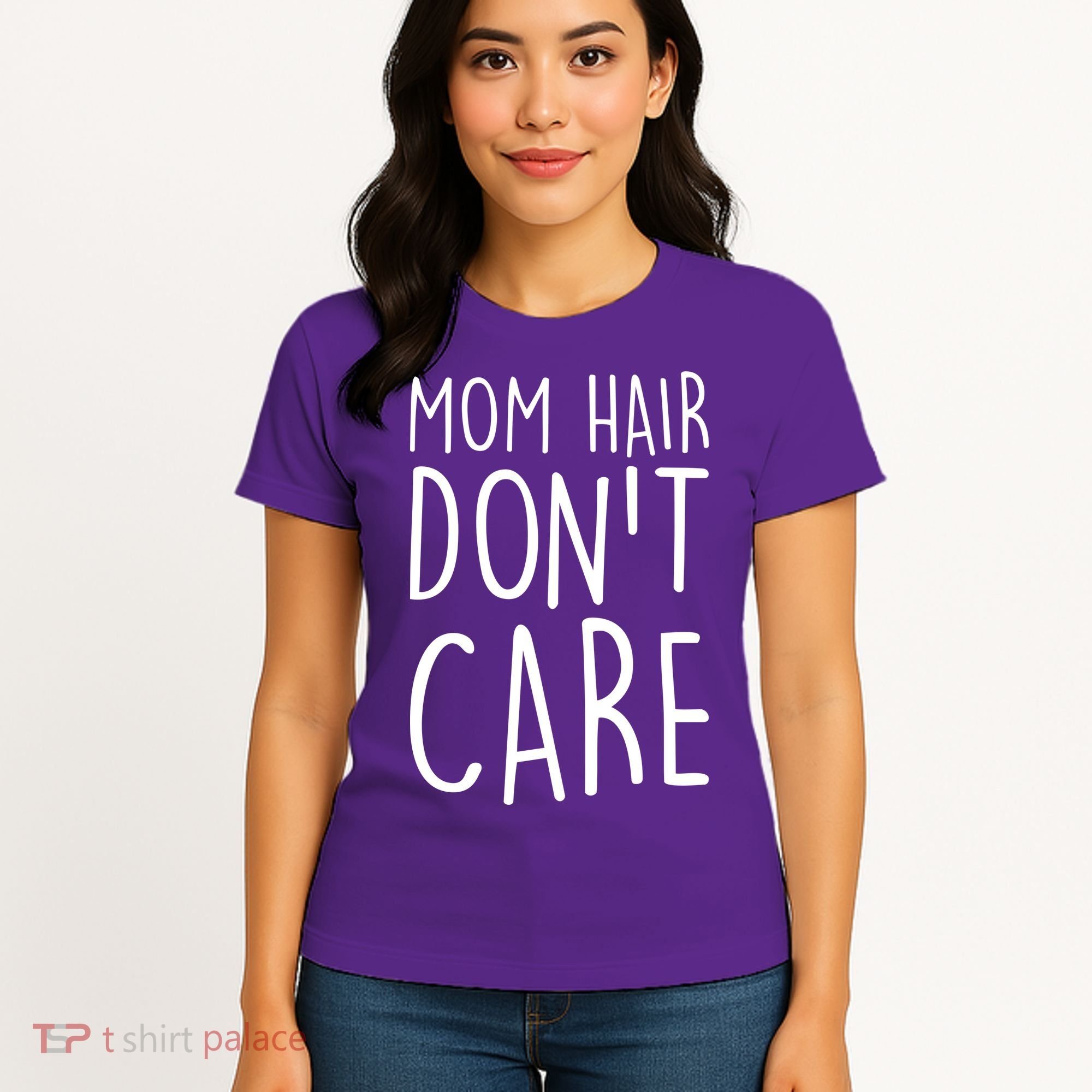 Mom Hair Don't Care Women's T-Shirt