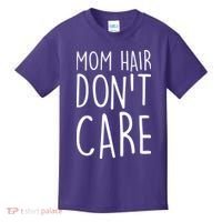 Mom Hair Don't Care Kids T-Shirt thumb 0