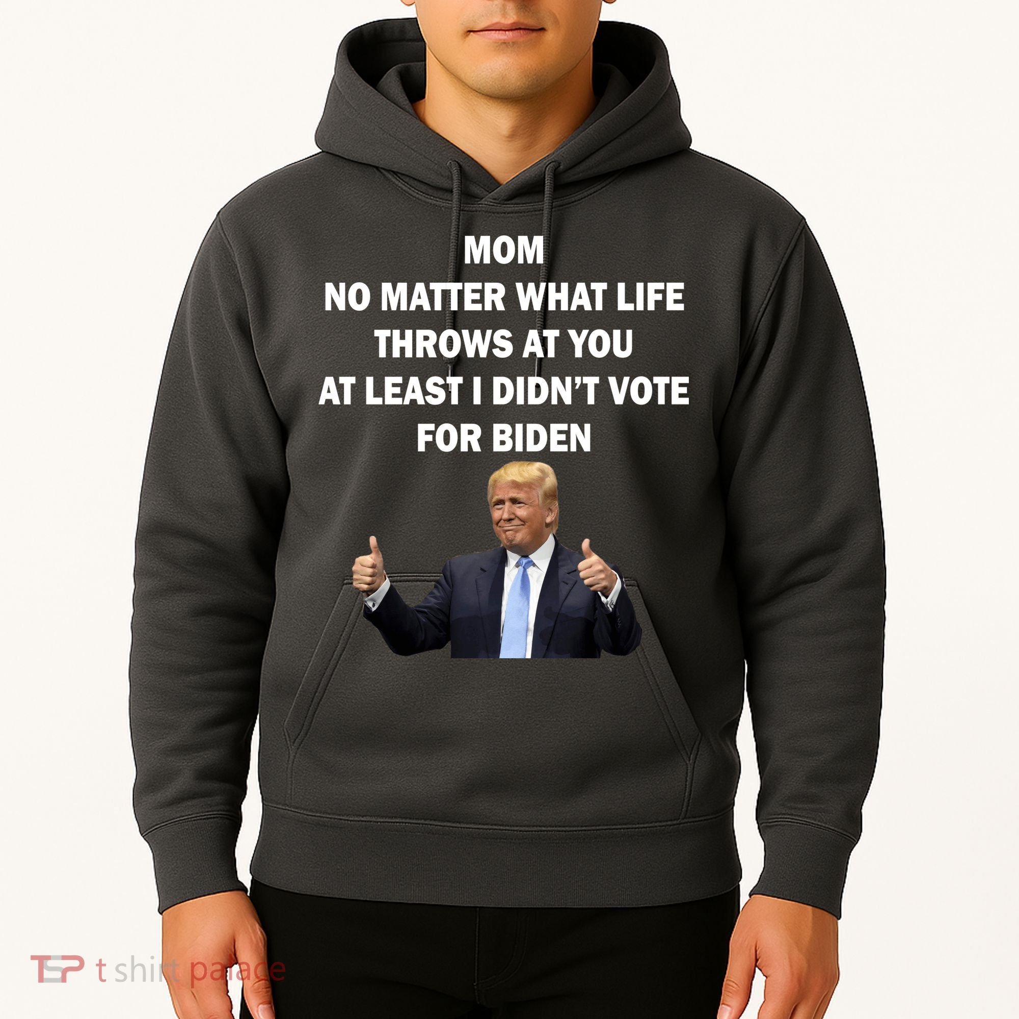 Mom Least I Didn't Vote Biden Funny Pro Republican Hoodie