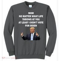 Mom Least I Didn't Vote Biden Funny Pro Republican Sweatshirt thumb 0