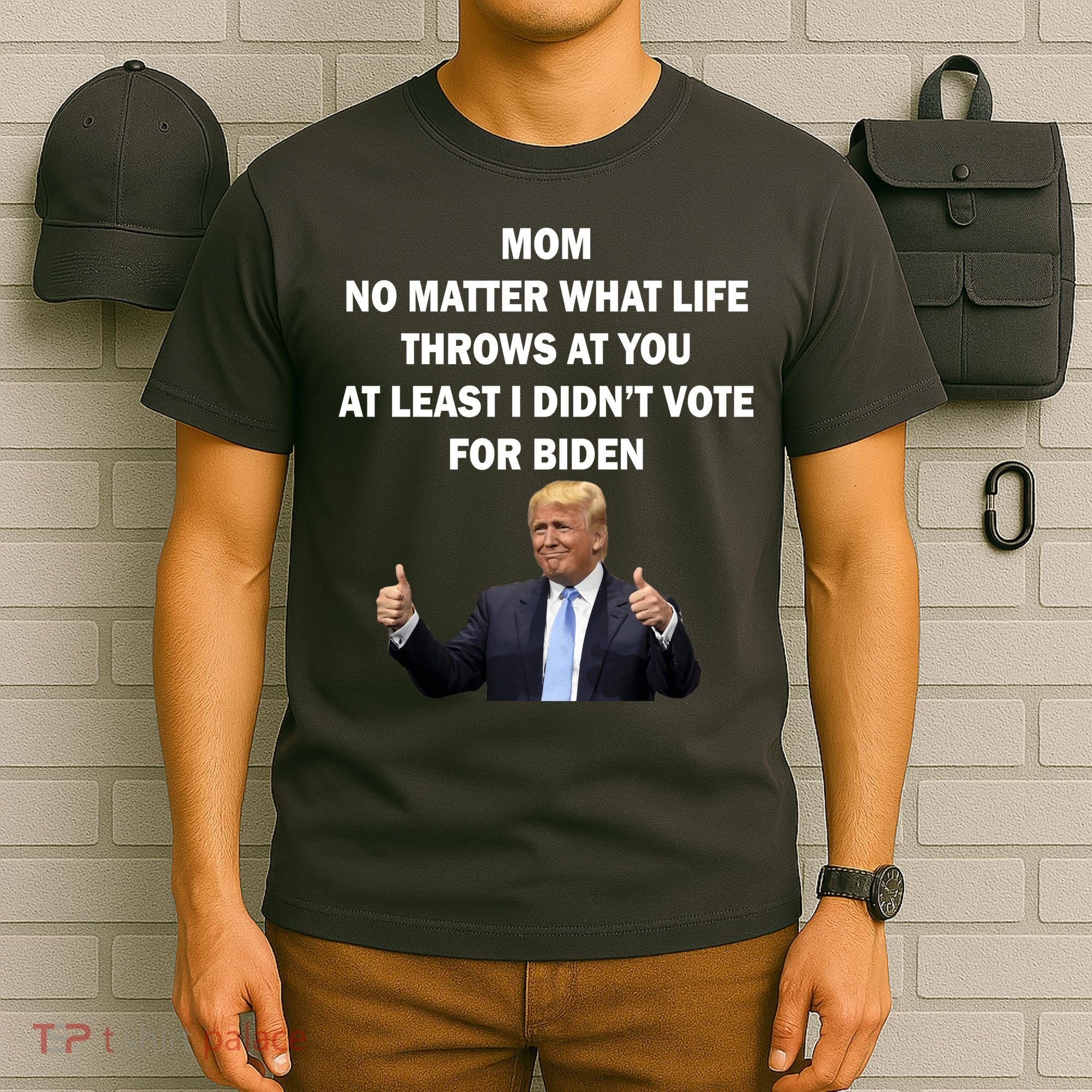 Mom Least I Didn't Vote Biden Funny Pro Republican T-Shirt