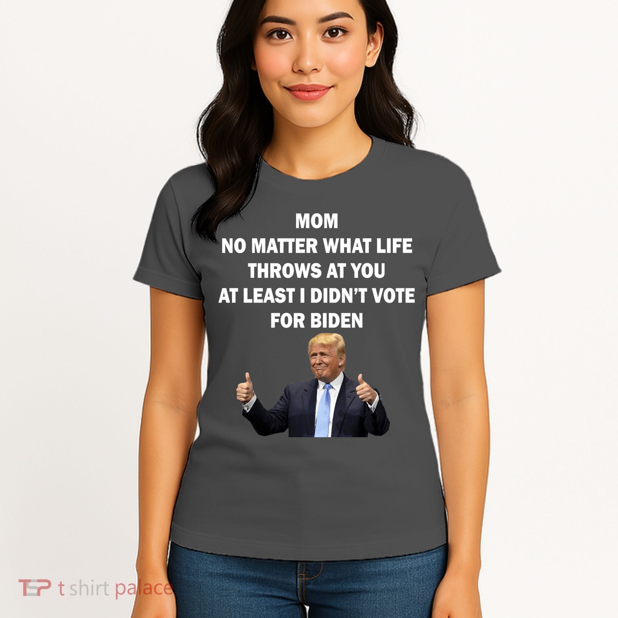 Mom Least I Didn't Vote Biden Funny Pro Republican Women's T-Shirt