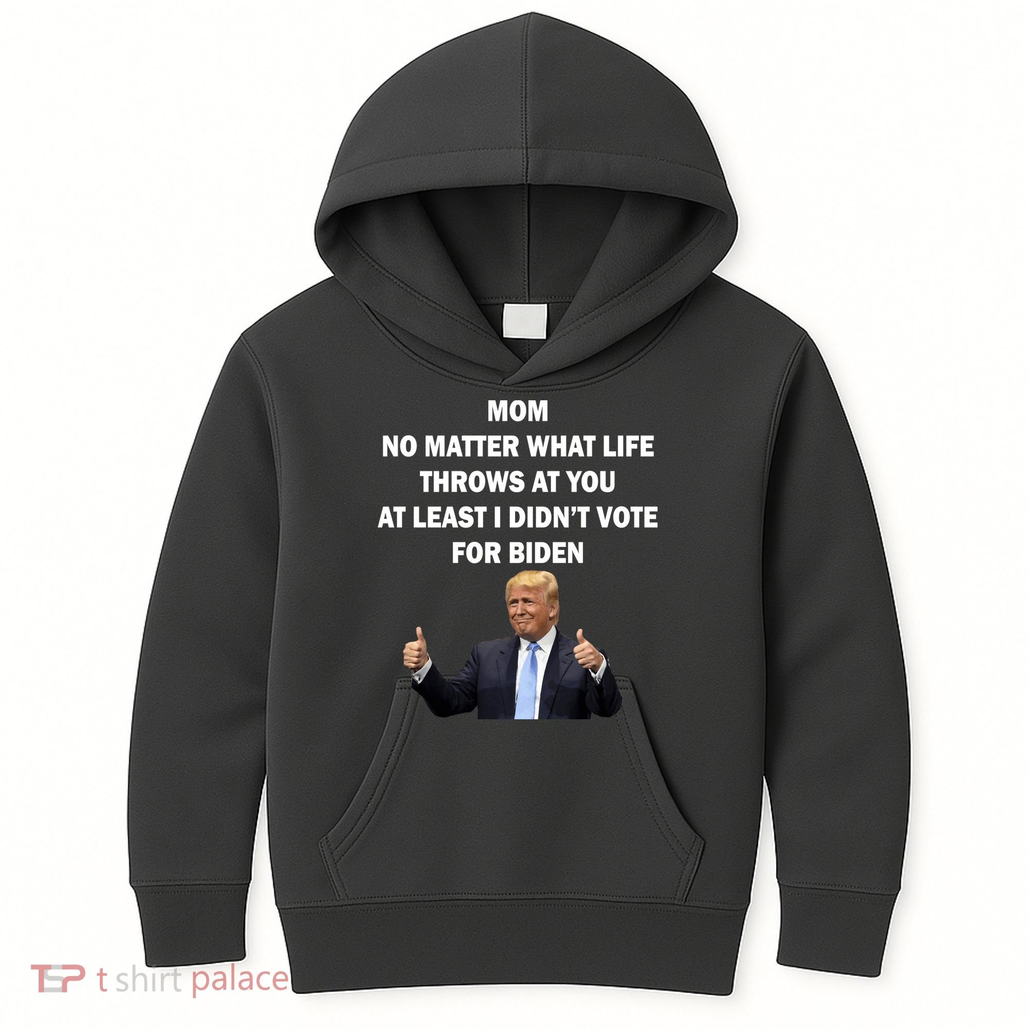 Mom Least I Didn't Vote Biden Funny Pro Republican Kids Hoodie
