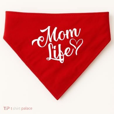 Mom Life USA-Made Doggie Bandana