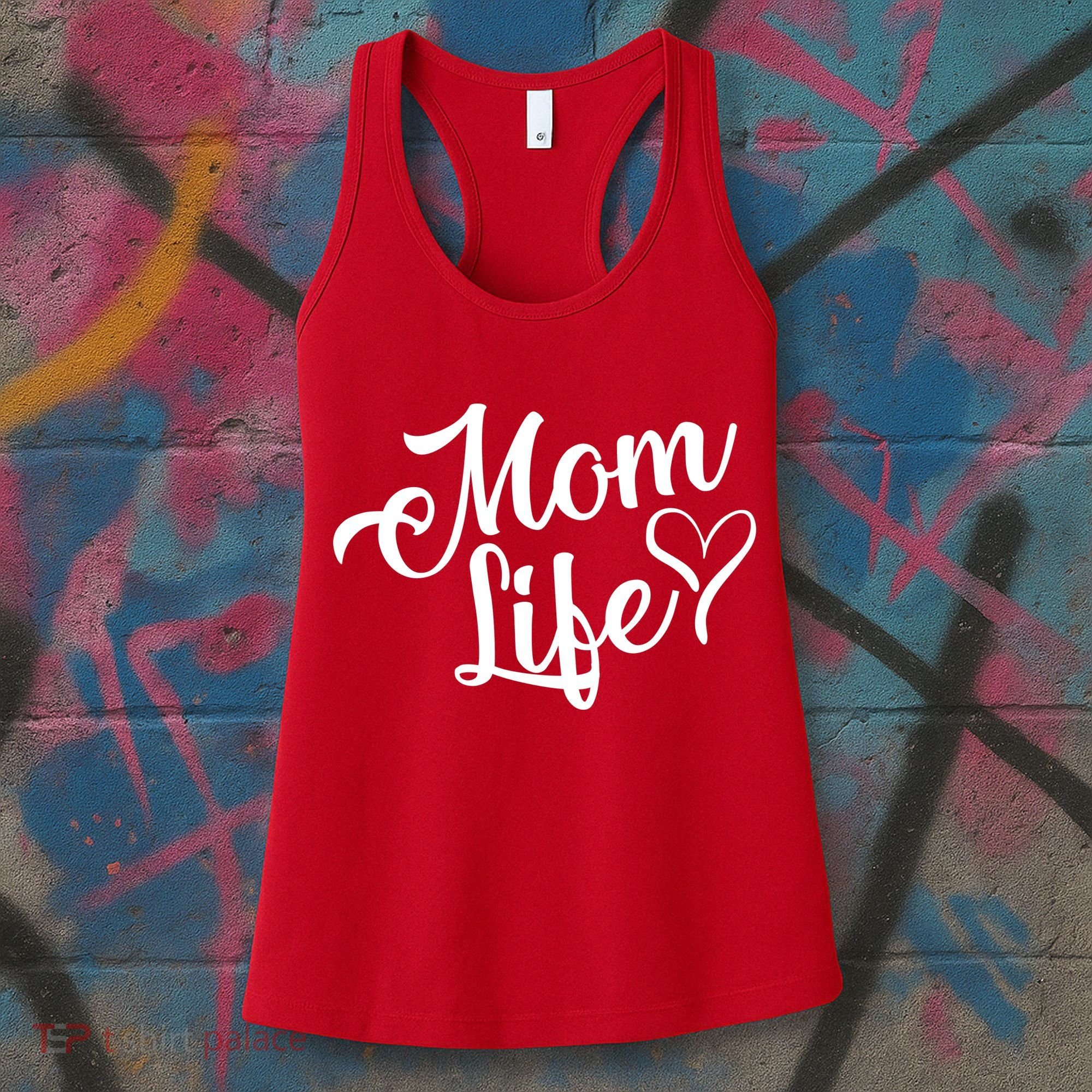 Mom Life Women's Tank Top