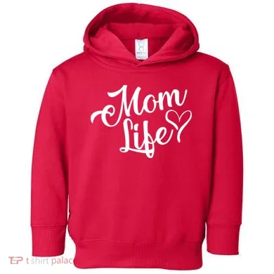 Mom Life Toddler Hoodie