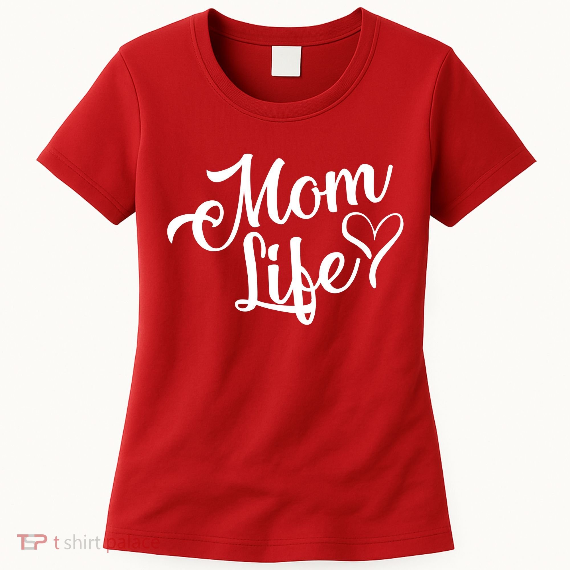 Mom Life Women's T-Shirt