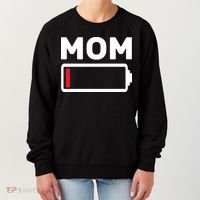 Mom Low Battery Women's Sweatshirt thumb 0