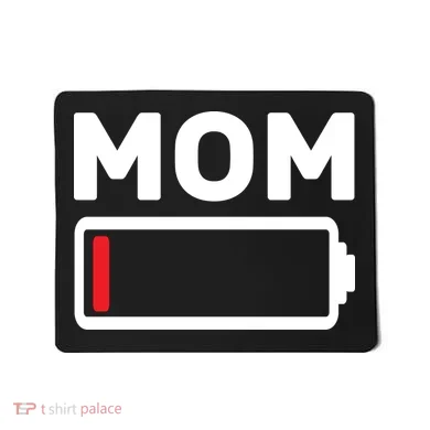 Mom Low Battery Mousepad