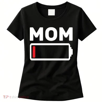Mom Low Battery Women's T-Shirt