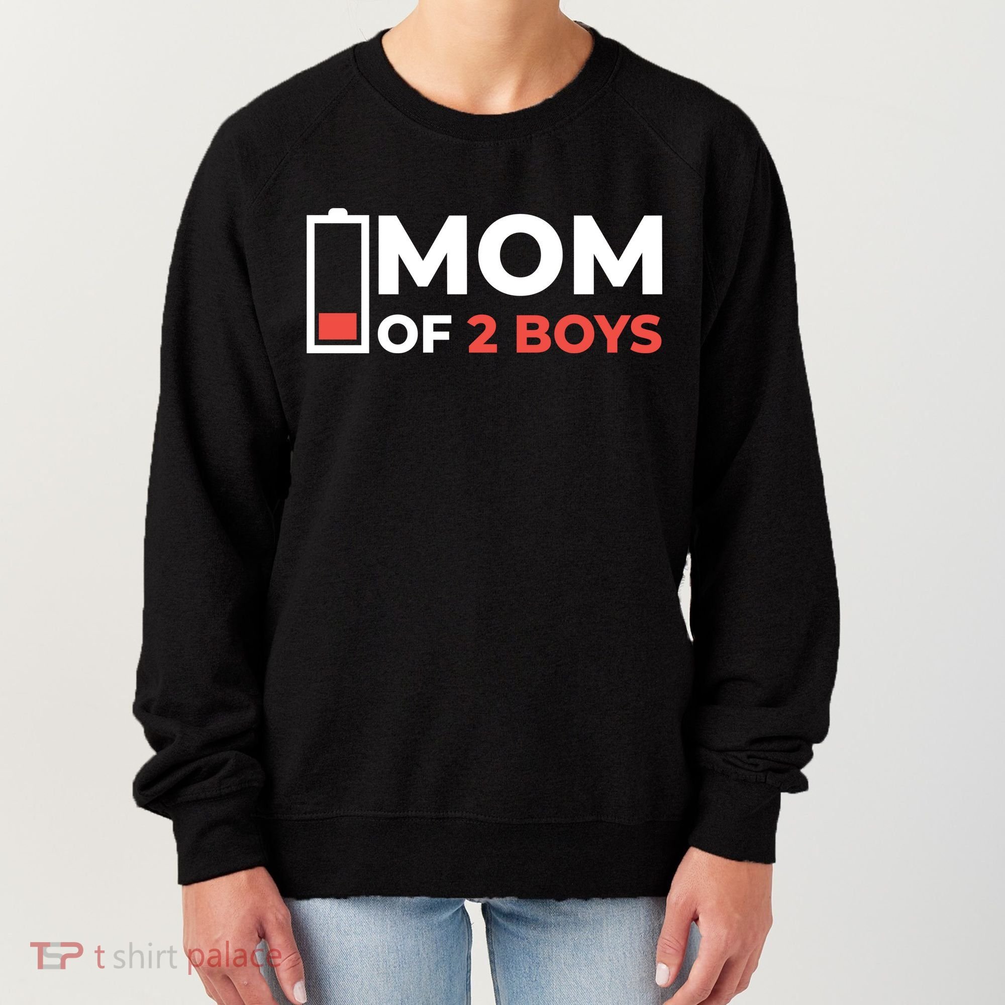 Mom Of 2 Boys Low Battery Women's Sweatshirt